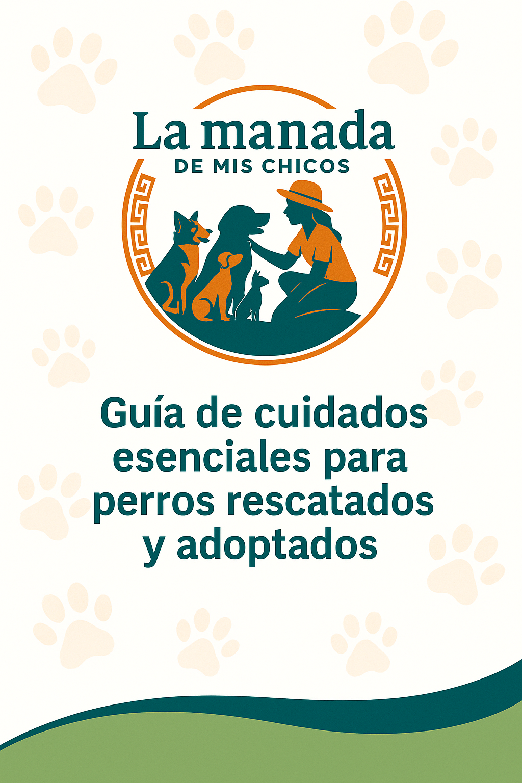 Guía de Cuidados Esenciales para Perros Rescatados y Adoptados – eBook PDF